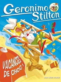 Geronimo Stilton - Spaghetto Tome 3 : Vacances de choc !.
