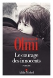 Véronique Olmi - Le Courage des innocents.