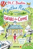 M-C Beaton - Agatha Raisin enquête Tome 35 : L'heure du crime.