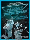 Kate Temple et Jol Temple - L'Agence Toutou-Terrain Tome 1 : A la poursuite du chat-pardeur.