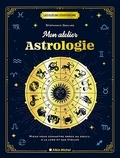 Stephanie Gailing - Mon atelier astrologie - Mieux vous connaître grâce au soleil, à la lune et aux étoiles.