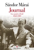 Sándor Márai - Journal - Volume 3, Les années d'exil 1968-1989.