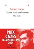 Nathan Devers - Penser contre soi-même.