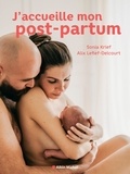 Sonia Krief et Alix Lefief-Delcourt - J'accueille mon post-partum.