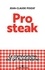 Jean-Claude Poizat - Pro steak - Le carnivorisme est un humanisme.