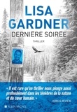 Lisa Gardner - Dernière soirée.