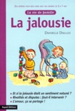 Danielle Dalloz - La jalousie.