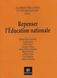  Académie d'éducation (AES) et  Collectif - Repenser L'Education Nationale. Annales 2000-2001.