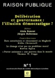 Alain Renaut et Jürgen Habermas - Raison Publique N° 1 Octobre 2003 : Délibération et gouvernance : l'illusion démocratique ?.