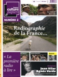 Olivier Poivre d'Arvor et Jean-Michel Djian - France Culture Papiers N° 2, été 2012 : Radiographie de la France.