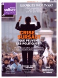 Georges Sanerot - France Culture Papiers N° 13, printemps 2015 : Crise ou sursaut - Que peuvent les politiques ?.