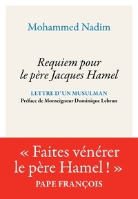  Mohammed Nadim - Requiem pour le Père Jacques Hamel.