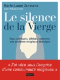 Marie-Laure Janssens et Mikael Corre - Le silence de la Vierge.