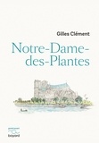 Gilles Clement - Notre-Dame-des-Plantes.