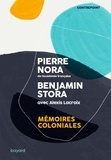 Pierre Nora et Benjamin Stora - Mémoire coloniale ?.