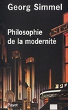 Georg Simmel - Philosophie de la modernité.