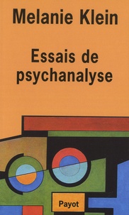 Melanie Klein - Essais de psychanalyse.