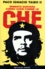 Paco Ignacio Taibo II - Ernesto Guevara, connu aussi comme le Che.