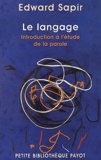 Edward Sapir - Le Langage. Introduction A L'Etude De La Parole.