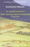 Guillaume Manier - Un Paysan Picard A Saint-Jacques-De-Compostelle (1726-1727).