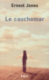 Ernest Jones - Le Cauchemar.