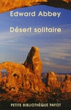 Edward Abbey - Désert solitaire.