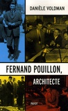 Danièle Voldman - Fernand Pouillon, architecte.