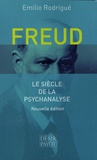 Emilio Rodrigué - Freud - Le siècle de la psychanalyse.