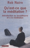 Rod Nairn - Qu'est-ce que la méditation ? - Introduction au bouddhisme et à la méditation.