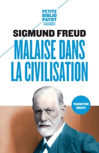 Sigmund Freud - Malaise dans la civilisation.