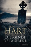 Erin Hart - La légende de la sirène.