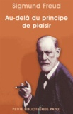 Sigmund Freud et Sigmund Freud - Au-delà du principe de plaisir.