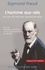 Sigmund Freud et Sigmund Freud - L'homme aux rats.