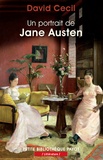 David Cecil - Un portrait de Jane Austen.