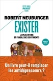 Robert Neuburger - Exister - Le plus intime et fragile des sentiments.