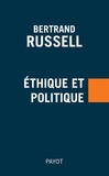 Bertrand Russell - Ethique et politique.