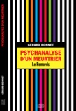 Gérard Bonnet - Psychanalyse d'un meurtrier - Le remords.