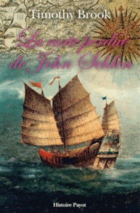 Timothy Brook - La carte perdue de John Selden.