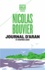 Nicolas Bouvier - Journal d'Aran et d'autres lieux - Feuilles de route.
