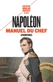  Napoléon - Manuel du chef - Aphorismes.