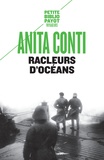 Anita Conti - Racleurs d'océans.