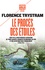 Florence Trystram - Le procès des étoiles - Récit de la prestigieuse expédition de trois savants français en Amérique du Sud et des aventures qui s'ensuivirent (1735-1771).