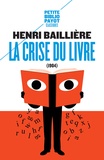 Henri Baillière - La crise du livre.