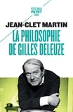 Jean-Clet Martin - La philosophie de Gilles Deleuze.