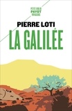 Pierre Loti - La Galilée.