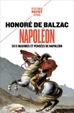 Honoré de Balzac - Napoléon - Suivi de Maximes et pensées de Napoléon.