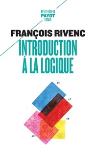 François Rivenc - Introduction à la logique.