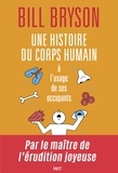 Bill Bryson - Une histoire du corps humain à l'usage de ses occupants.