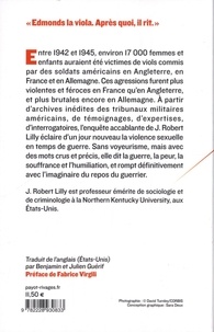 La face cachée des GI's. Les viols commis par des soldats américains en France, en Angleterre et en Allemagne pendant la Seconde Guerre mondiale