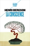 Henri Bergson - La conscience.